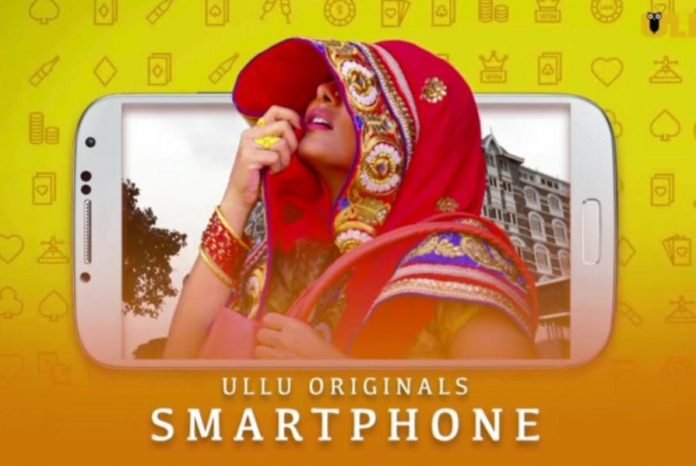 Smartphone Web Series Online Streaming on UllU App