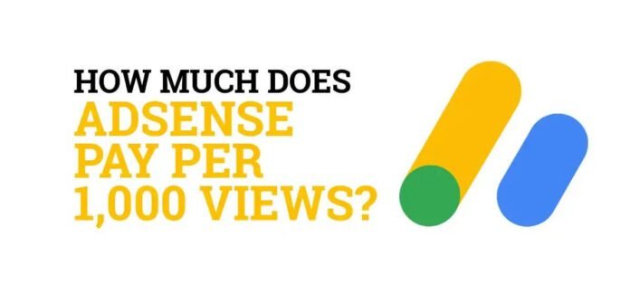 How much does adsense pay per 1000 views